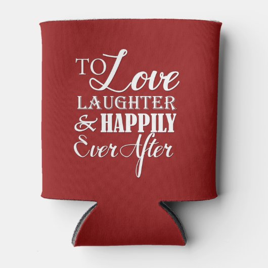 Liefde lacht gelukkig altijd na bruiloft blikjeskoeler (Voorkant)