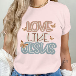 Liefde Leef Jezus-Christelijke Geloofsvlinder T-shirt