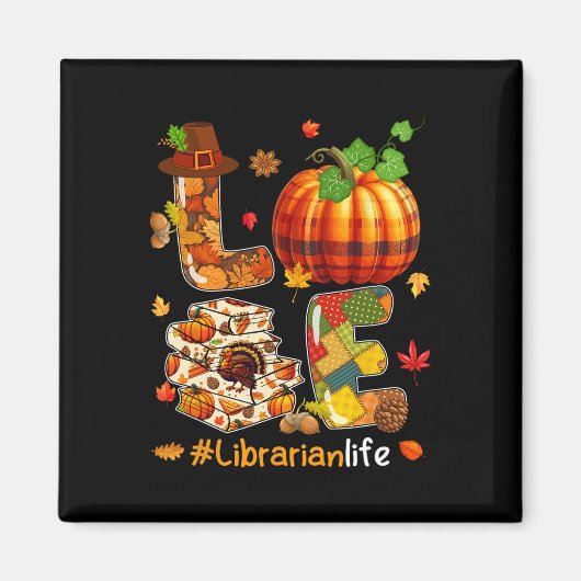 Liefde Librarian Thanksgiving Job Team Herfst Pomp Magneet (Voorkant)