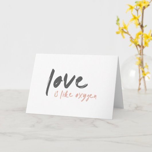 Liefde lijkt op zuurstof | Modern Sweet Romantic o Kaart (Gele Bloem)