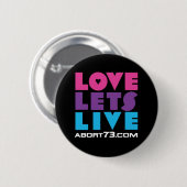 Liefde Live / Abort73.com Ronde Button 5,7 Cm (Voorkant /achterkant)