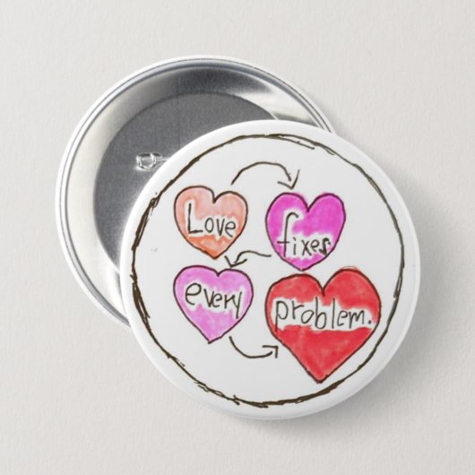 Liefde lost elk probleem op ronde button 7,6 cm (Voorkant /achterkant)