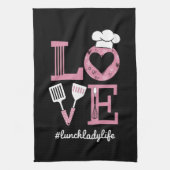 Liefde Lunch Lady Life Funny Valentijnsdag Cadeaus Theedoek (Verticaal)