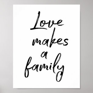 Liefde maakt een familiePoster Poster