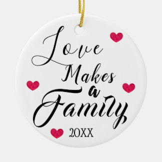 Liefde maakt een gezin - Foster Care Adoption Keramisch Ornament