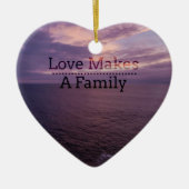 Liefde maakt een gezinsadoptie - Foster Care Keramisch Ornament (Voorkant)