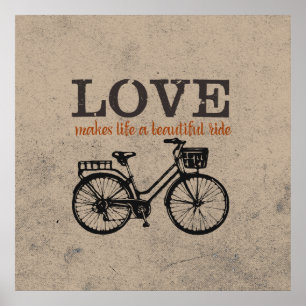 Liefde maakt het leven tot een mooie ride poster