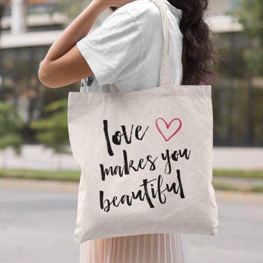 Liefde maakt je mooi tote bag