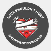 Liefde mag geen einde maken aan huiselijk geweld ronde sticker (Voorkant)