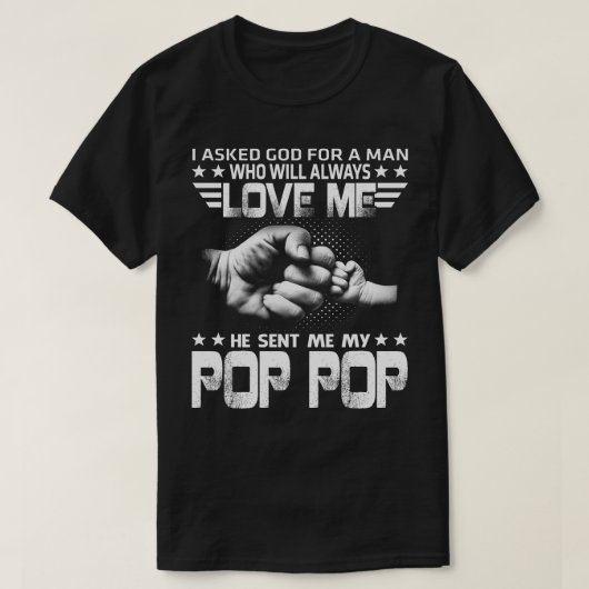 liefde me hij stuurde mijn pop pop t-shirt (Design voorkant)