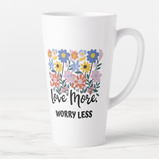 Liefde Meer Zorgen Minder Bloemen Mok