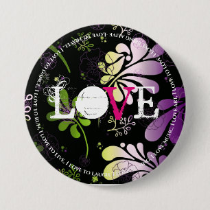 Liefde, met leuke tekstrand op florale achtergrond ronde button 7,6 cm