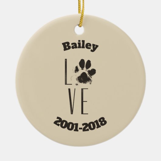 Liefde met Pet Paw Print Brown Grunge Typografie Keramisch Ornament (Voorkant)