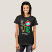 Liefde Middelbare school Virtueel E leren Leraar S T-shirt (Voorkant volledig)