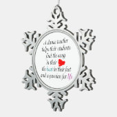 Liefde naar Teach Dance Tin Sneeuwvlok Ornament (Rechts)