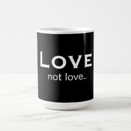 Liefde niet liefde koffiemok