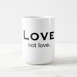 Liefde niet liefde koffiemok