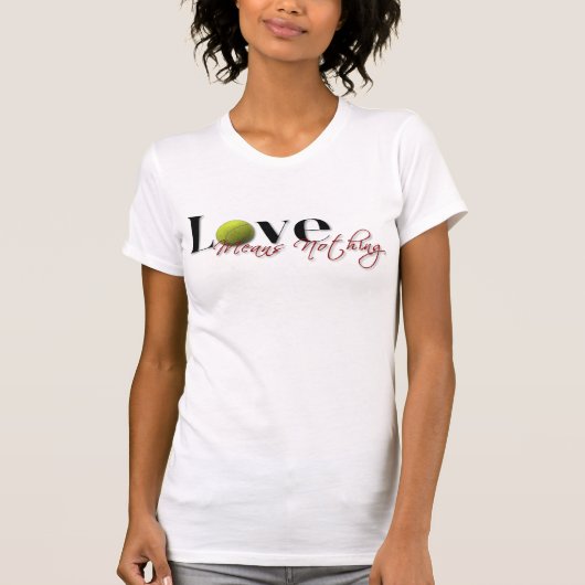 Liefde = niets t-shirt (Voorkant)