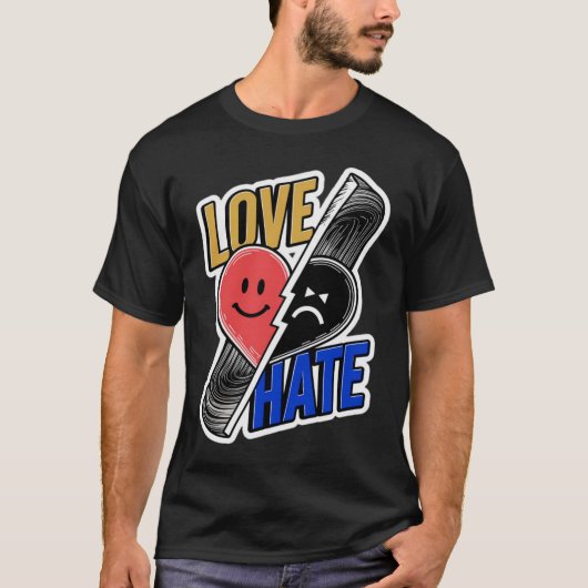 Liefde of haat, design t-shirt (Voorkant)