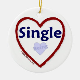 Liefde om single te zijn keramisch ornament
