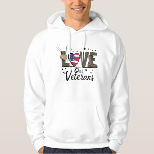 Liefde Onze Veteranen Dag Trotse Militaire Veteraa Hoodie