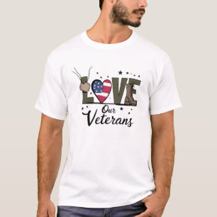 Liefde Onze Veteranen Dag Trotse Militaire Veteraa T-shirt
