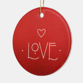 LIEFDE Ornament, MET GEPERSONALISEERDE BOODSCHAP O Keramisch Ornament (Links)