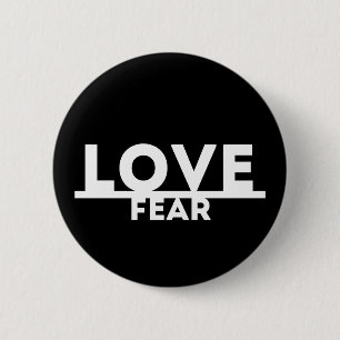 Liefde over angst ronde button 5,7 cm