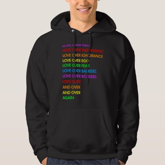 Liefde over hate liefde over ongelijk LGBT Hoodie (Voorkant)