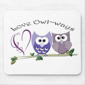 Liefde Owl~ways, schattige eigenaren kunstgeschenk Muismat