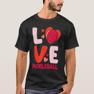 Liefde Pickleball Hart Valentijnsdag Voor Speler K T-shirt