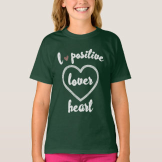 LIEFDE POSITIEF T-SHIRT