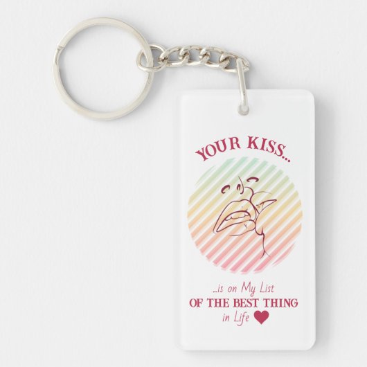 Liefde Quote Romantische Kus Sleutelhanger (Voorkant)