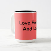 Liefde, respect en loyaliteit tweekleurige koffiemok (Voorkant links)