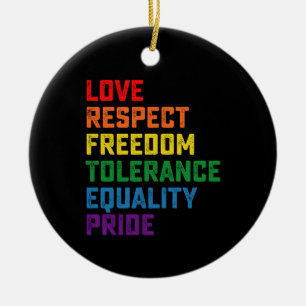 Liefde Respect Vrijheid Tolerantie Gelijkheid Trot Keramisch Ornament