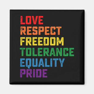 Liefde Respect Vrijheid Tolerantie Gelijkheid Trot Magneet