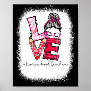 Liefde Rommelig Knot Thuisonderwijs Leraren Team V Poster