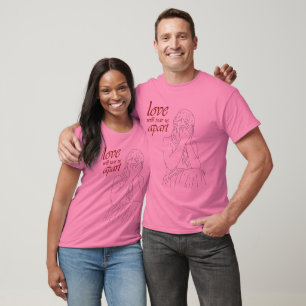 Liefde scheurt ons uit elkaar. t-shirt
