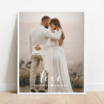 Liefde Script Handgeschreven persoonlijke bruiloft Poster<br><div class="desc">Dit ontwerp drukte het Manuscript van de Liefde Handgeschreven Persoonlijke Poster van de Foto van de Weddenschap die met jouw tekst kan worden aangepast. Klik op de knop "Aanpassen" en gebruik onze ontwerptool om deze sjabloon te wijzigen. Bekijk de grafische kunstontwerpopslag voor andere producten die bij dit ontwerp passen!</div>