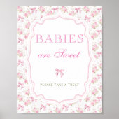 Liefde Shack  Baby's zijn zoet Neem een traktatie Poster (Voorkant)