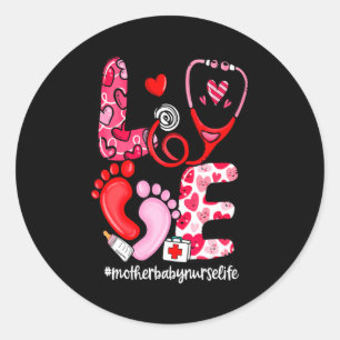Liefde Stethoscoop Moeder Baby Verpleegster Leven Ronde Sticker