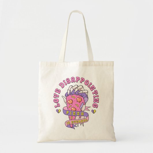 Liefde teleurstellende pizza is eeuwig tote bag (Voorkant)