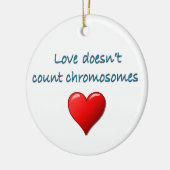 Liefde telt geen chromosomen, kerst keramisch ornament (Links)