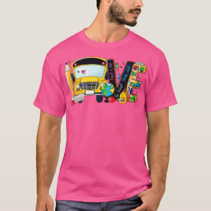 Liefde terug naar schoolbus chauffeur eerste dag s t-shirt