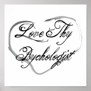 Liefde Thy Psycholoog Poster