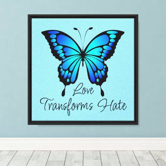 Liefde transformeert haat gestrekte canvas afdruk (Insitu (Houten vloer))
