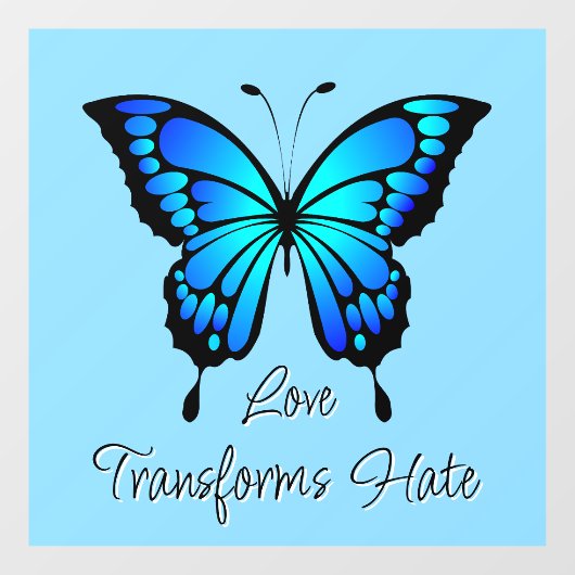 Liefde Transformeert Haat Venster Cling Raamsticker (Vel)