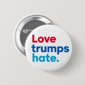 Liefde troeft haat. ronde knop button 5,7 cm (Voorkant /achterkant)