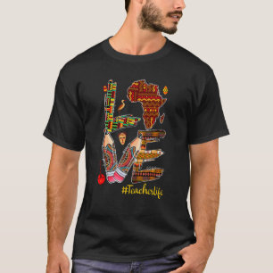 Liefde Trots Leraar Leven Zwarte Geschiedenis Trot T-shirt