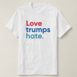 Liefde trumps haten t-shirt